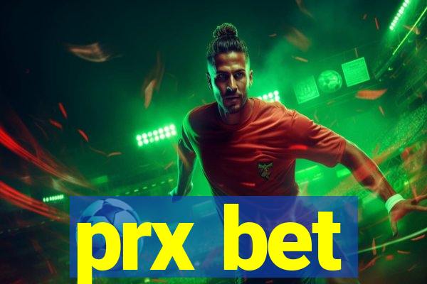 prx bet